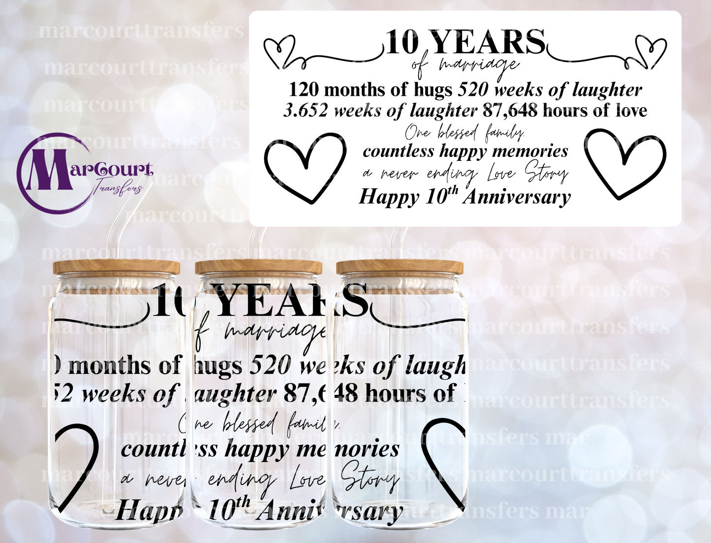 10 YEAR ANNIVERSARY-16 0Z-UV DTF CUP WRAP