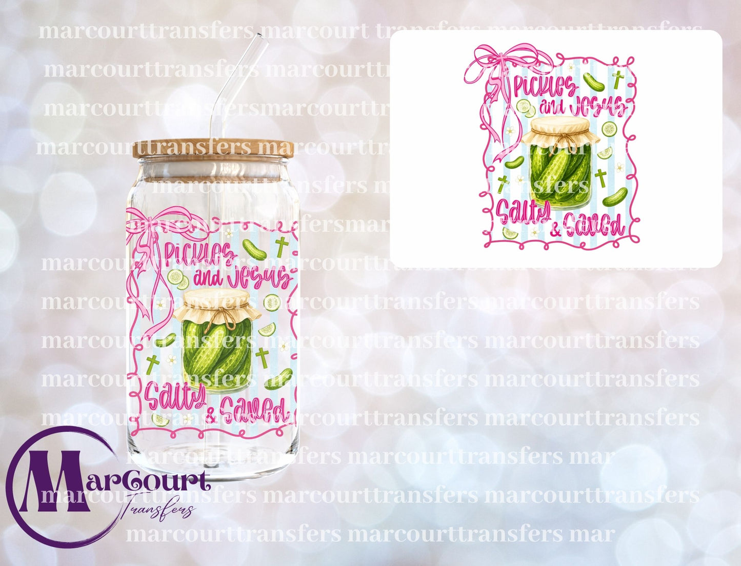 PICKLES AND JESUS SALTY AND SAVED-UV DTF CUP WRAP