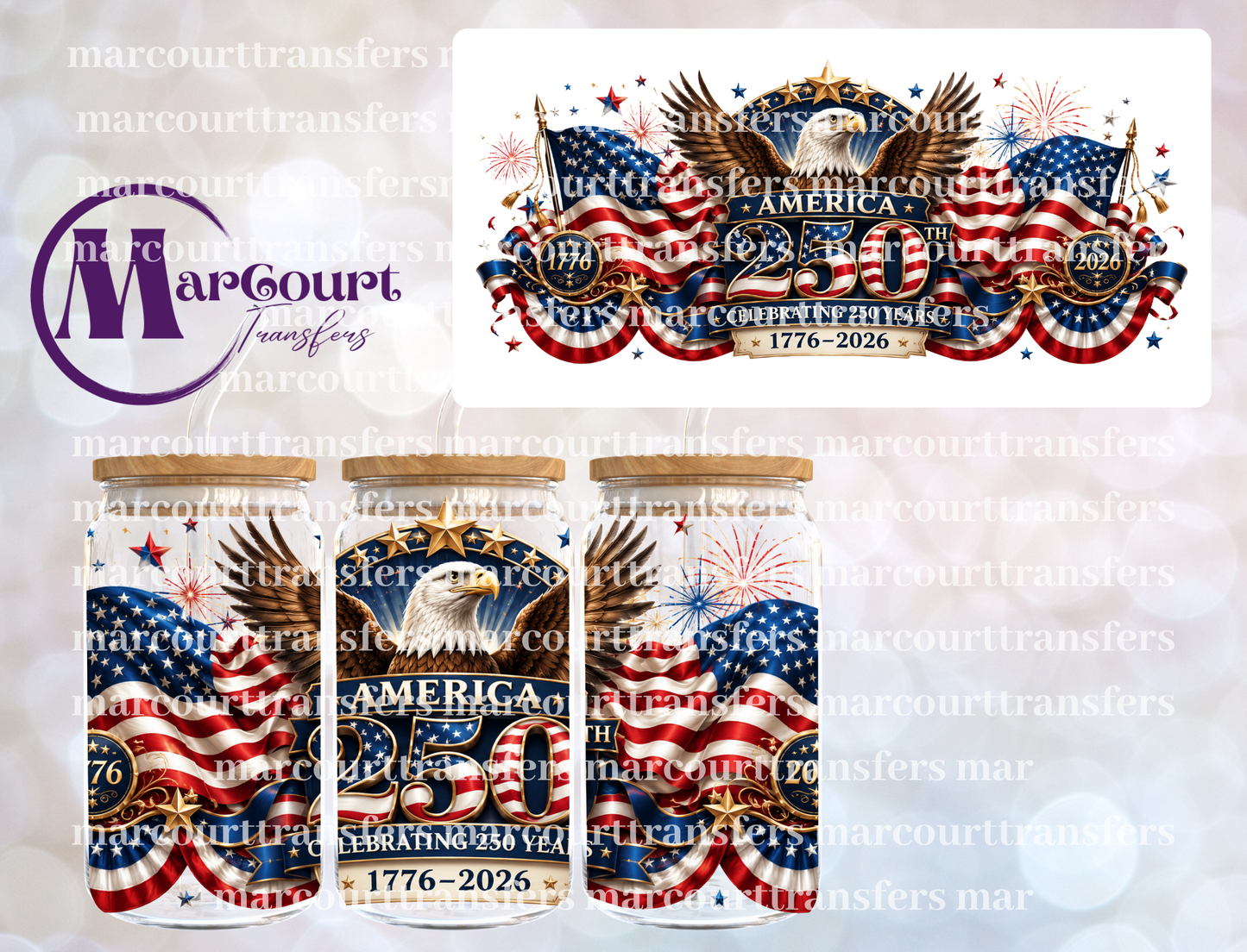 AMERICA CELEBRATING 250 YEARS-16 0Z-UV DTF CUP WRAP