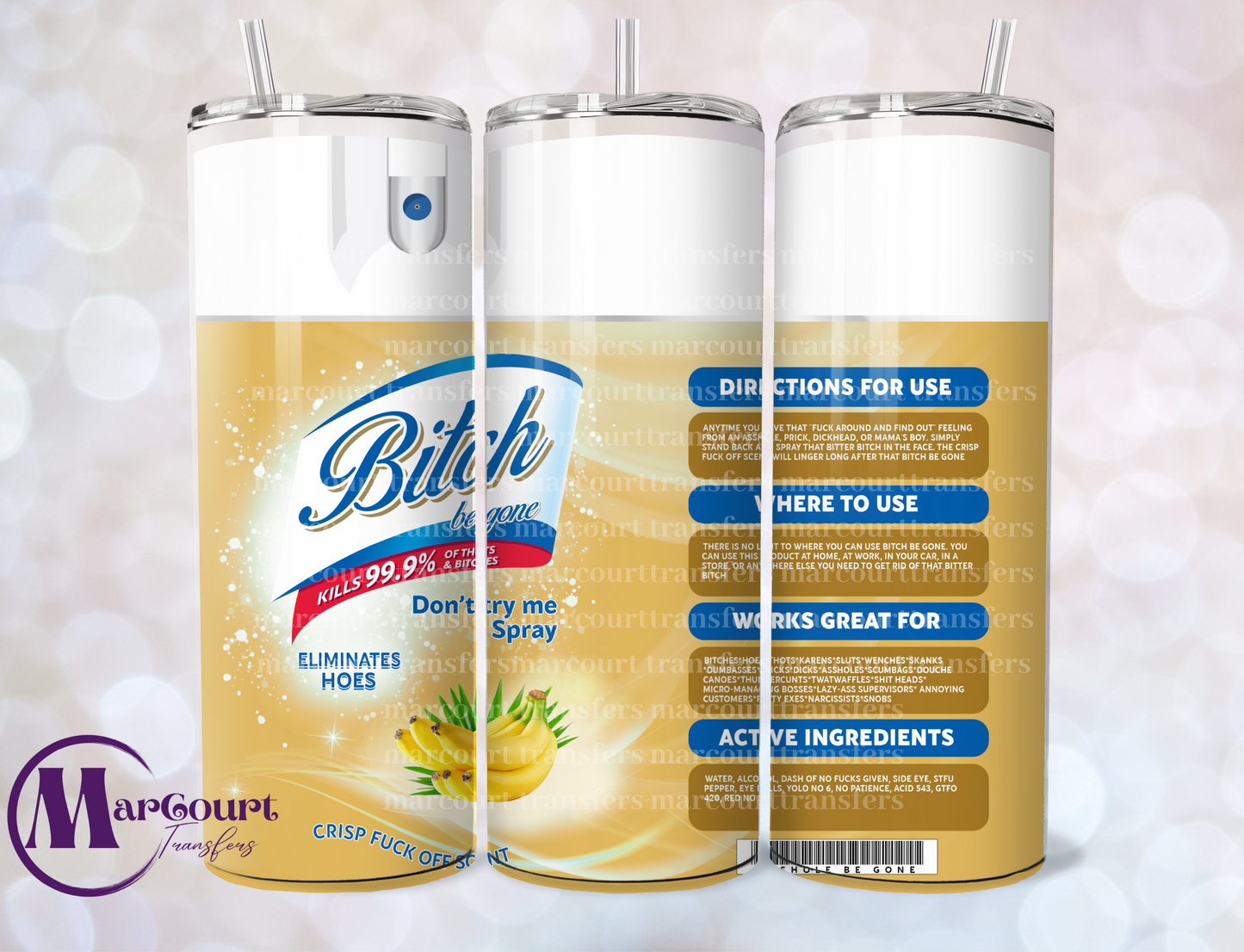 BE GONE BANANA SCENT-SKINNY TUMBLER TRANSFER
