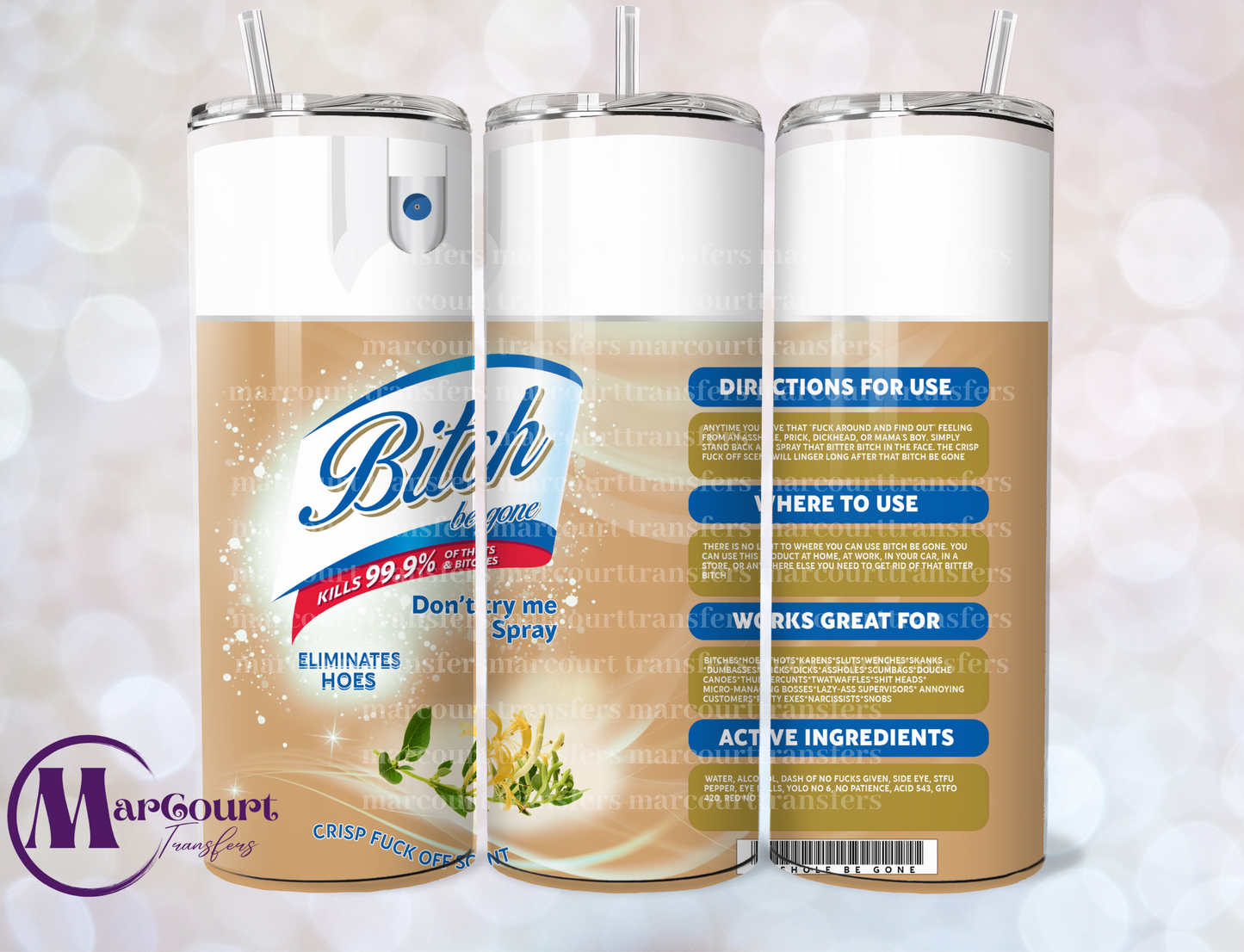BE GONE HONEYSUCKLE SCENT-SKINNY TUMBLER TRANSFER