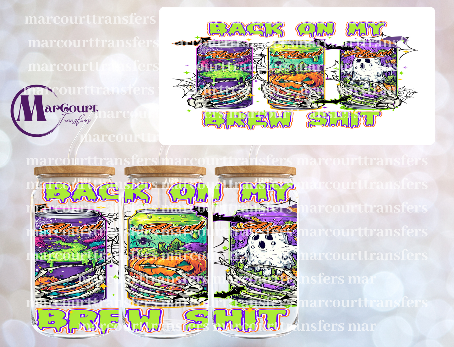 BACK ON MY BREW SHIT-16 0Z-UV DTF CUP WRAP