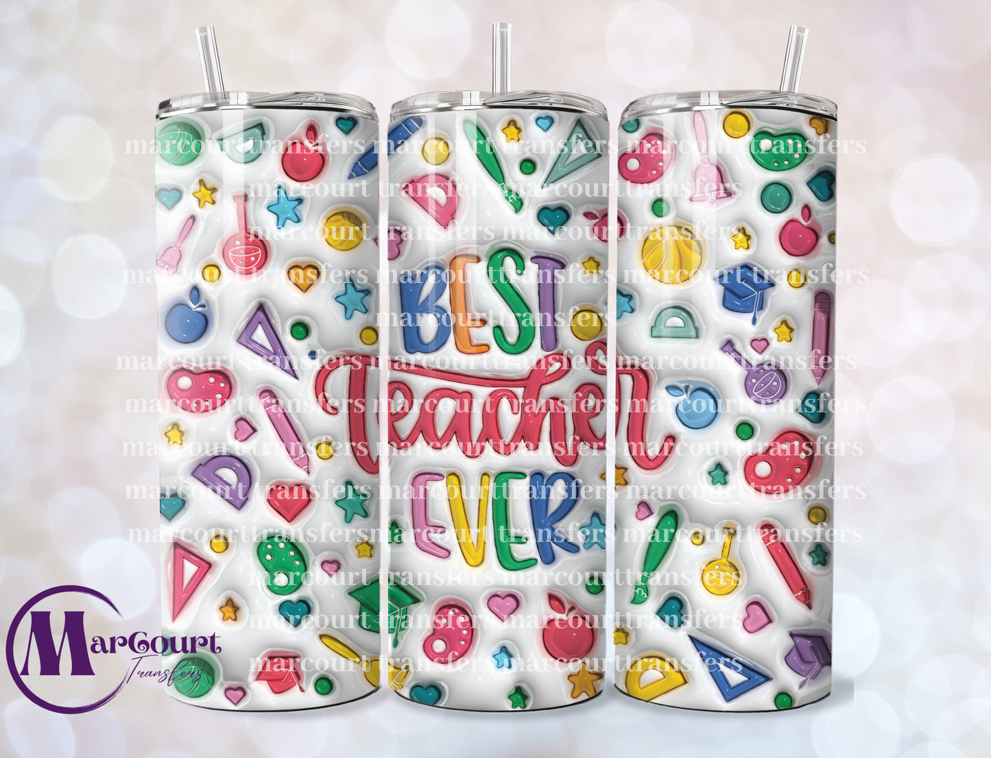 BEST TEACHER EVER INFLATED-20 OZ-UV DTF CUP WRAP