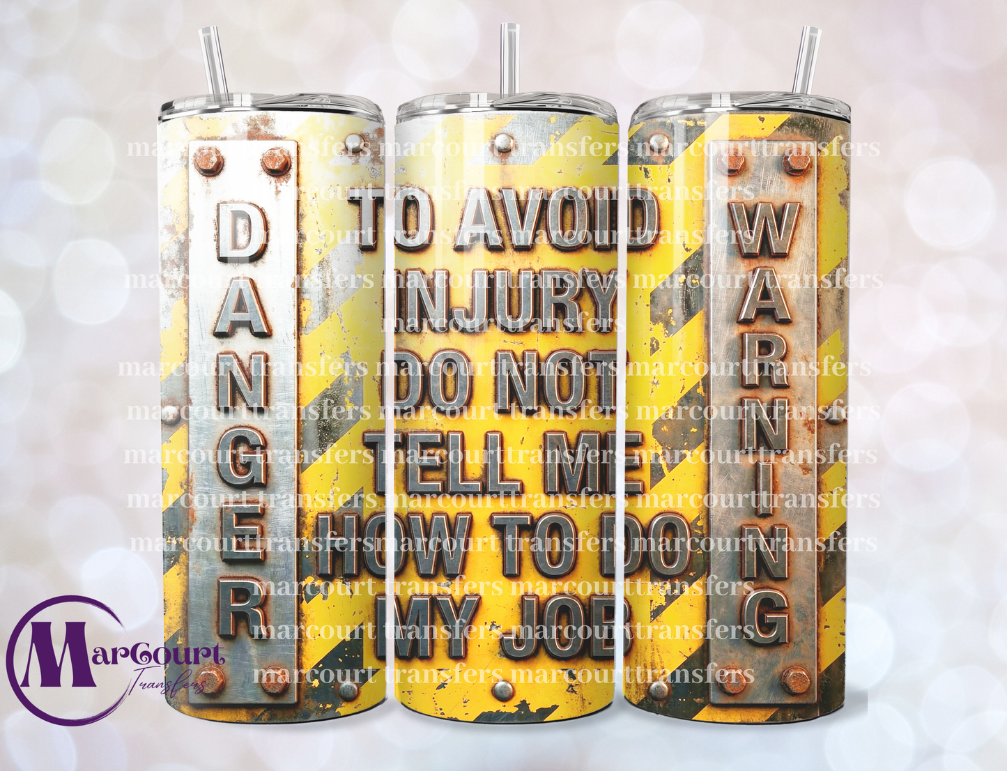 DANGER TO AVOID INJURY-20 OZ-UV DTF CUP WRAP
