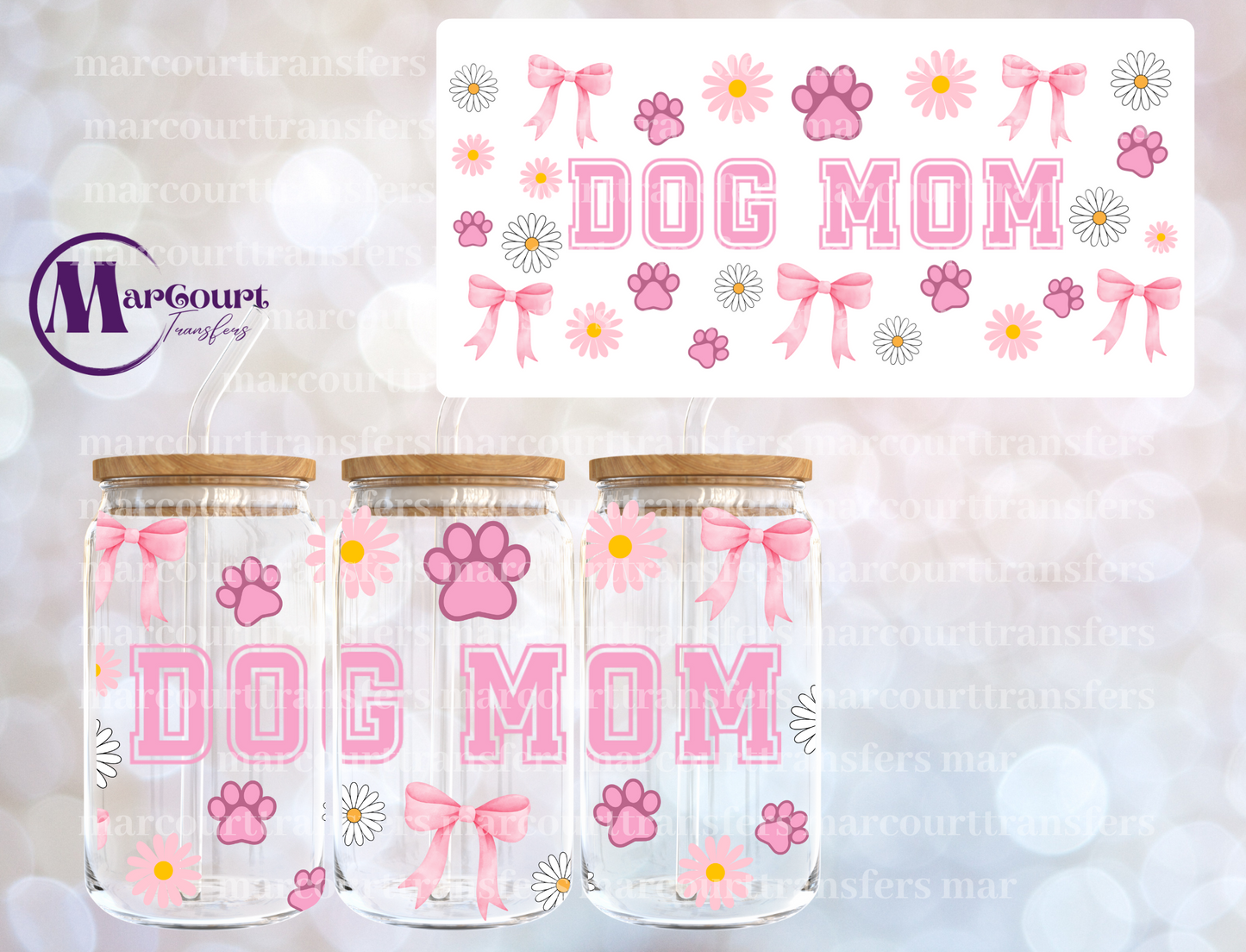 DOG MOM COQUETTE AND DAISIES-16 0Z-UV DTF CUP WRAP