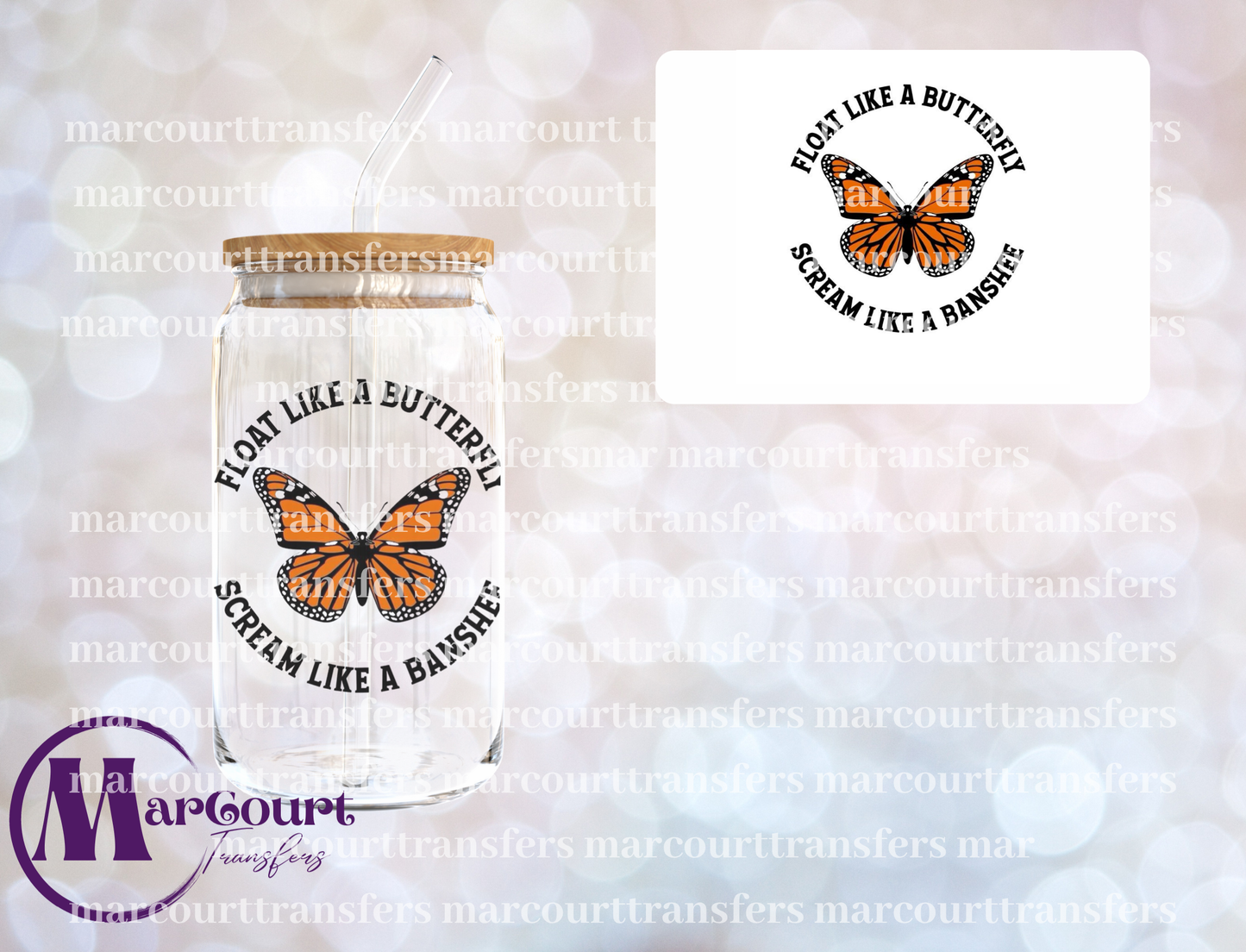 FLOAT LIKE A BUTTERFLY SCREAM LIKE A BANSHEE-DECAL-UV DTF CUP WRAP