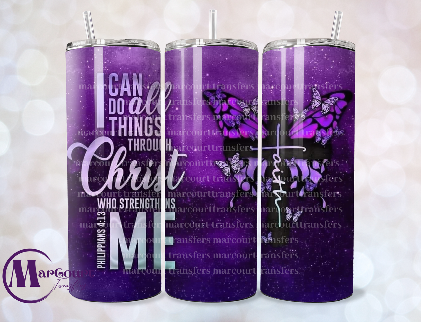 I CAN DO ALL THINGS THRU CHRIST-SKINNY TUMBLER TRANSFER (SUBLIMATION)