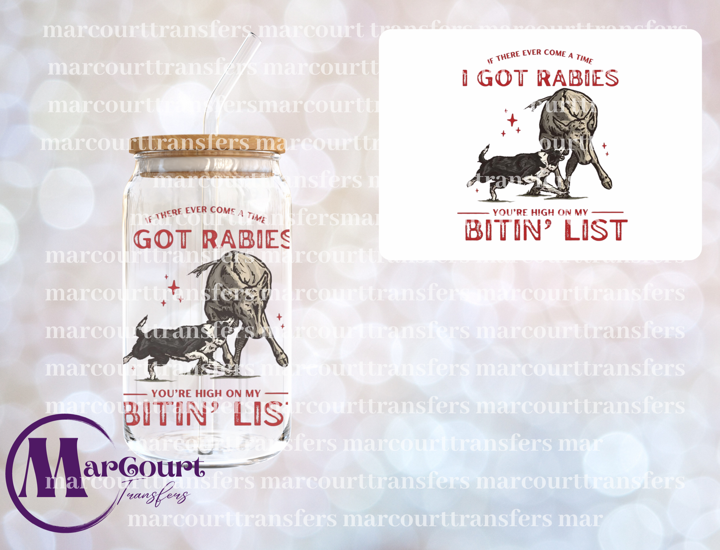 I GOT RABIES-DECAL-UV DTF CUP WRAP