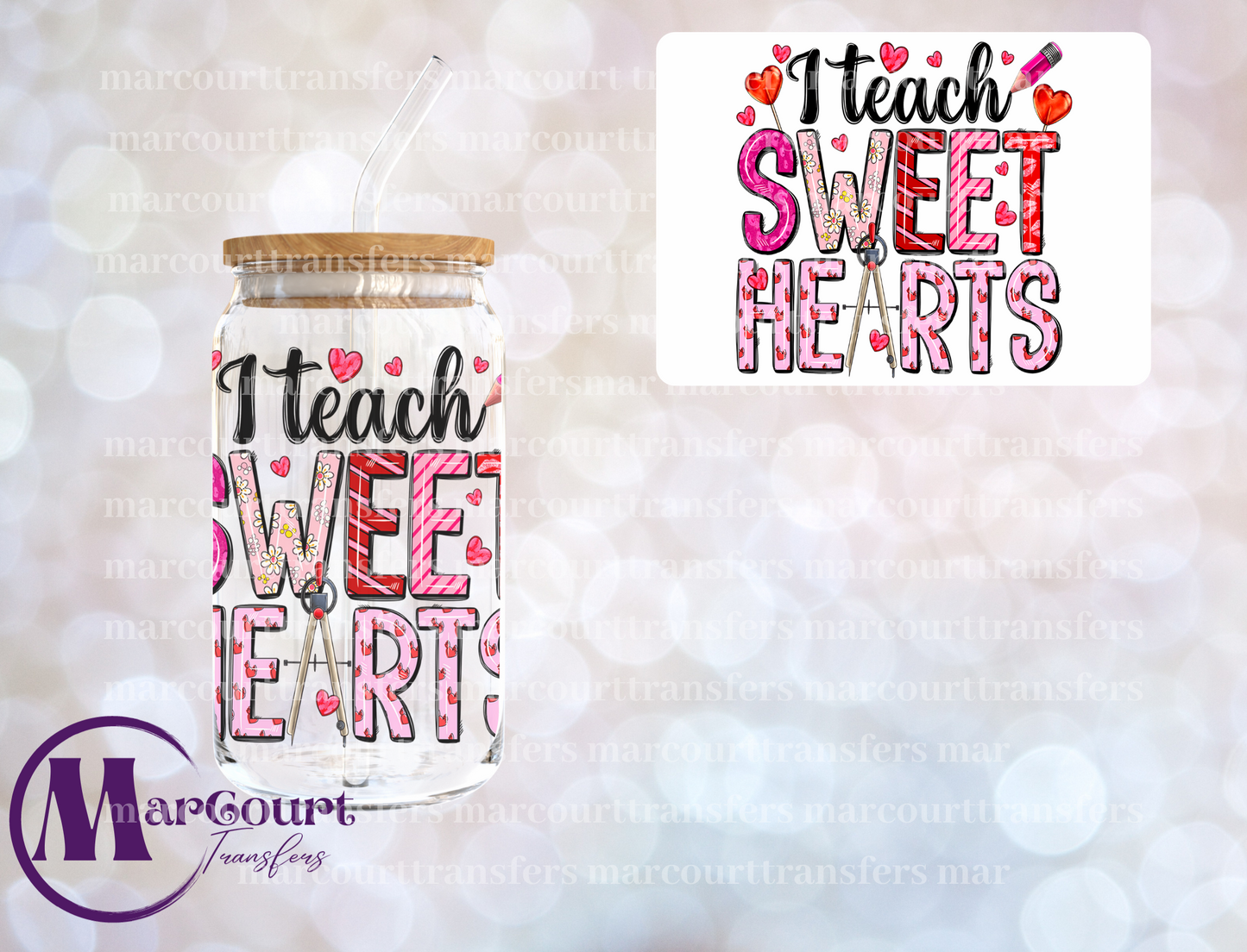 I TEACH SWEET HEARTS-UV DTF CUP WRAP
