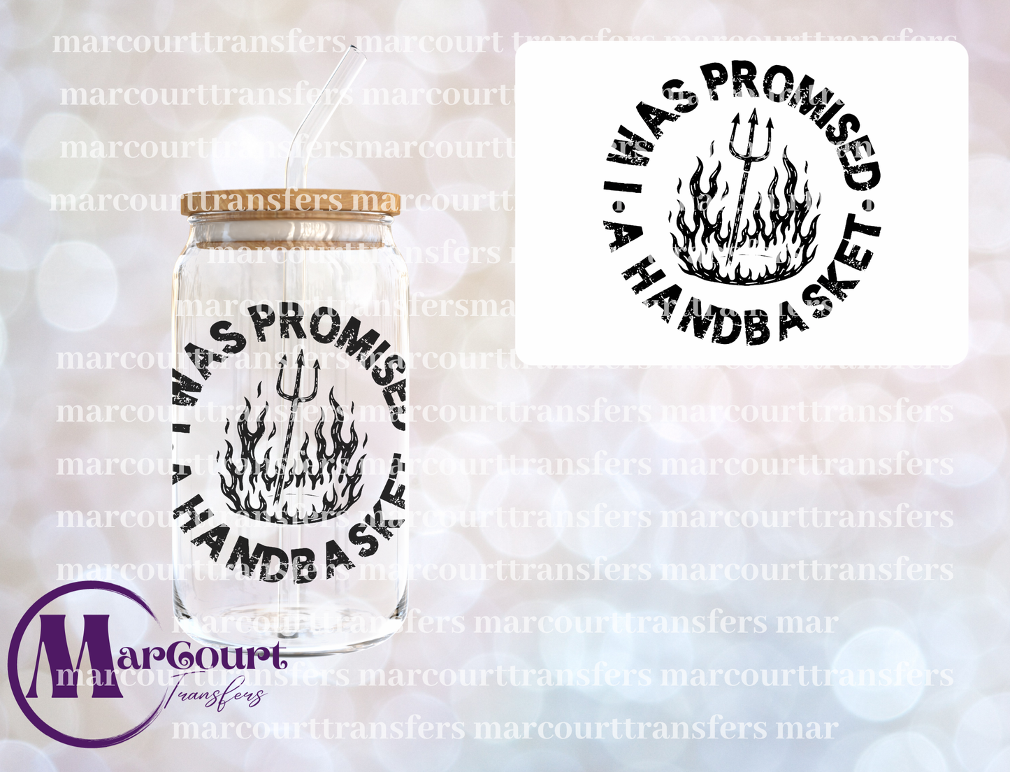 I WAS PROMISED A HAND BASKET-UV DTF CUP WRAP
