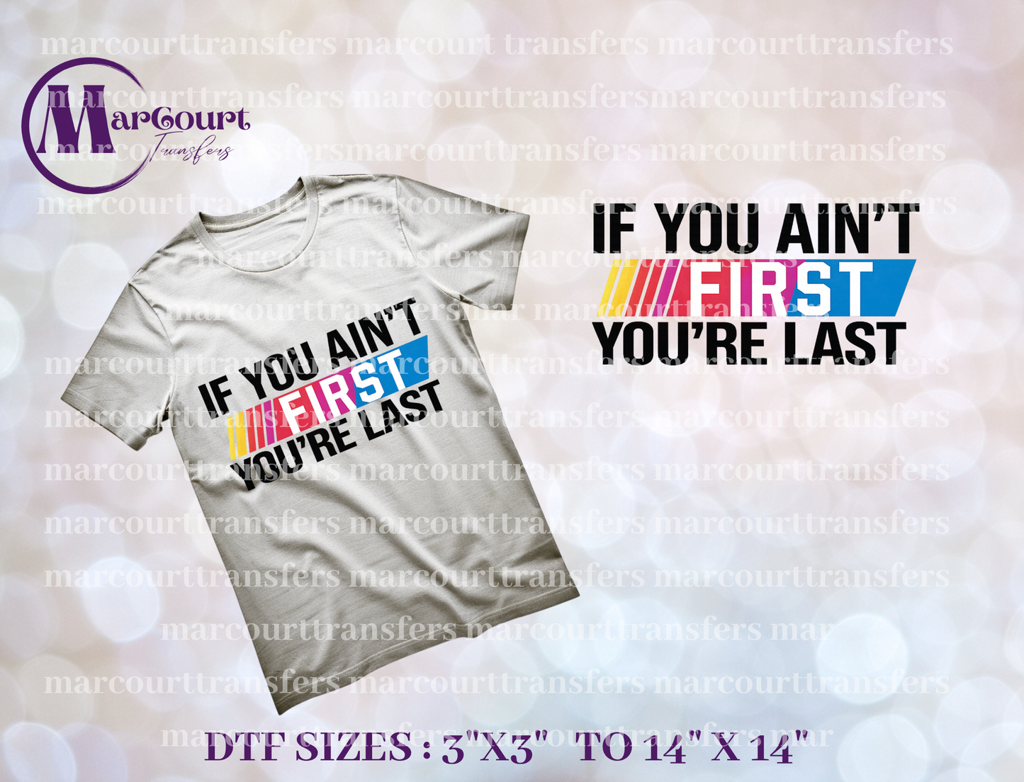 DTF-IF YOU AIN'T FIRST YOU'RE LAST