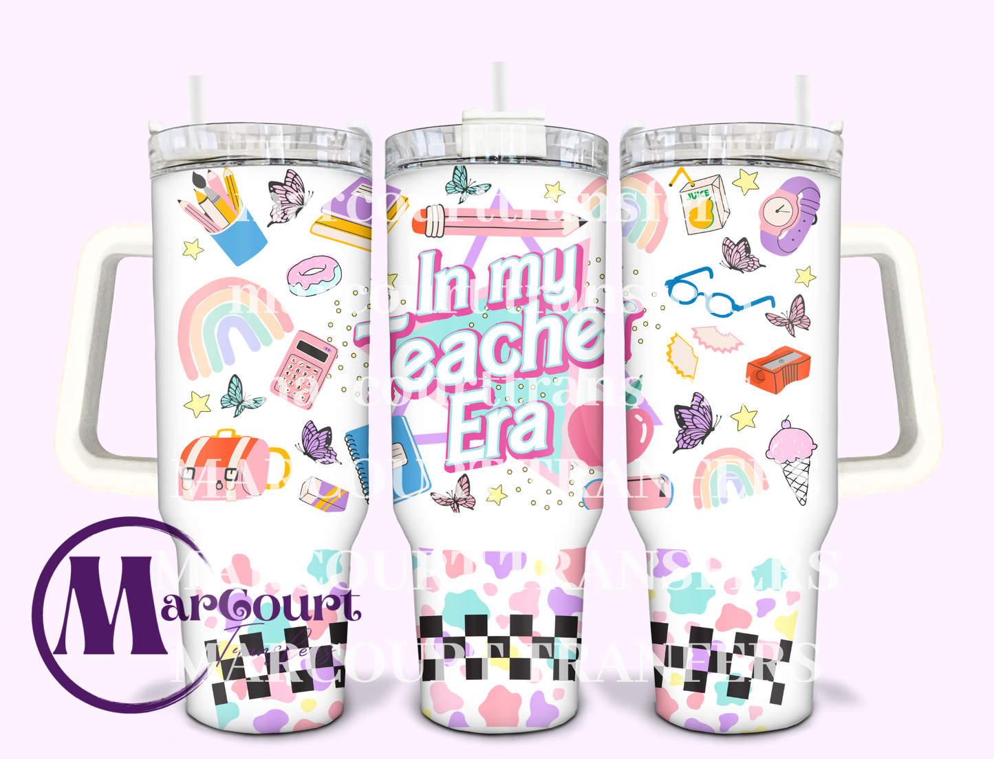 IN MY TEACHER ERA 40-40 0Z-UV DTF CUP WRAP
