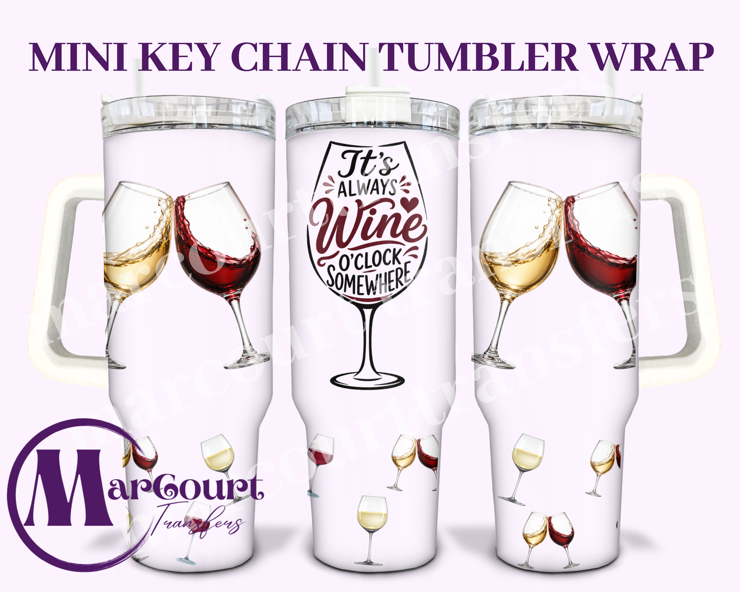 IT'S ALWAYS WINE O'CLOCK-MINI TUMBLER KEYCHAIN WRAP