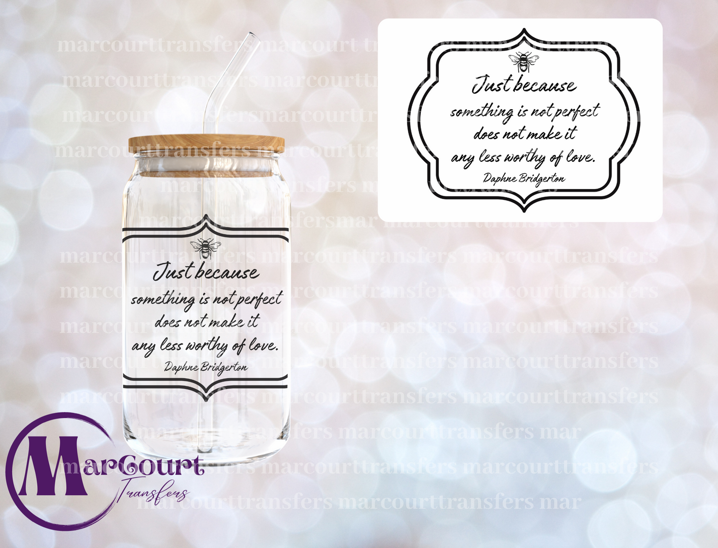 JUST BECAUSE SOMETHING IS NOT PERFECT-UV DTF CUP WRAP