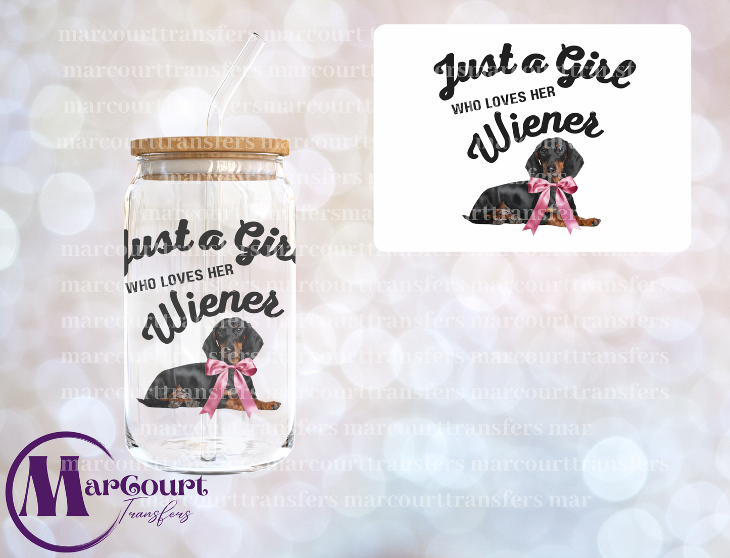 JUST A GIRL WHO LOVES HER WIENER-DECAL-UV DTF CUP WRAP