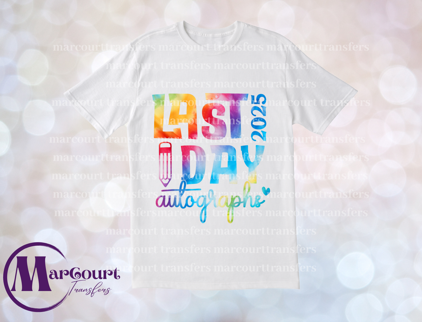 LAST DAY AUTOGRAPHS T-SHIRT SUBLIMATION TRANSFER