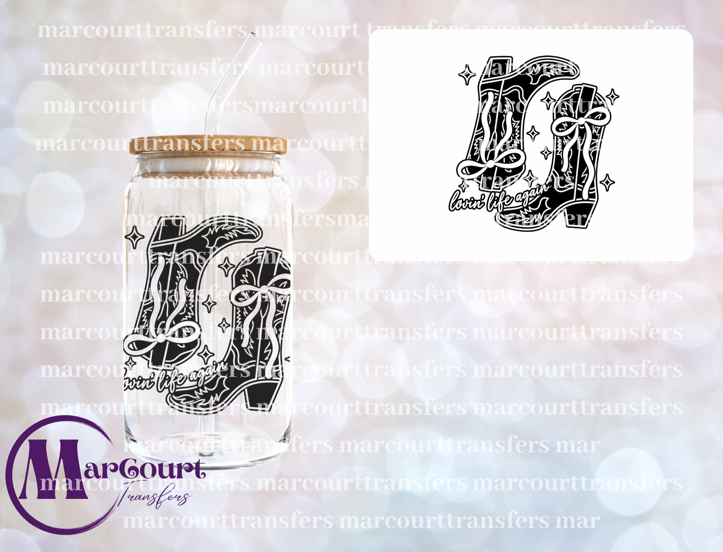 LOVIN LIFE AGAIN BOOTS-UV DTF CUP WRAP