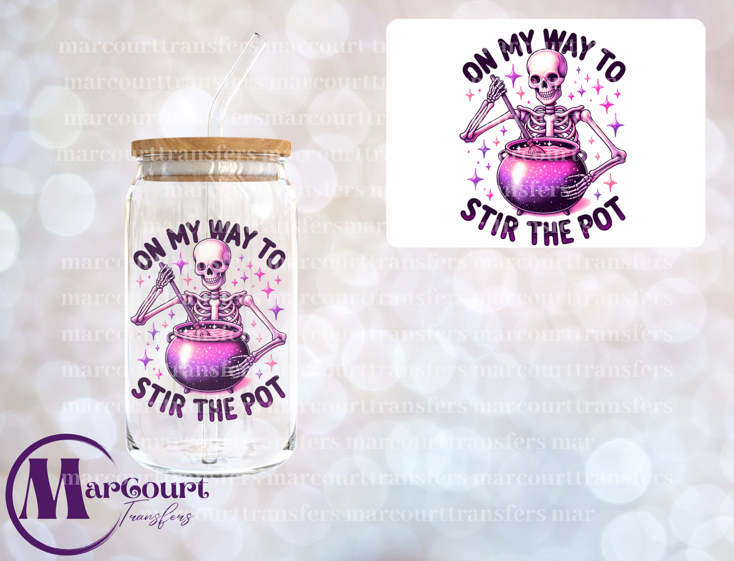 ON MY WAY TO STIR THE POT-DECAL-UV DTF CUP WRAP