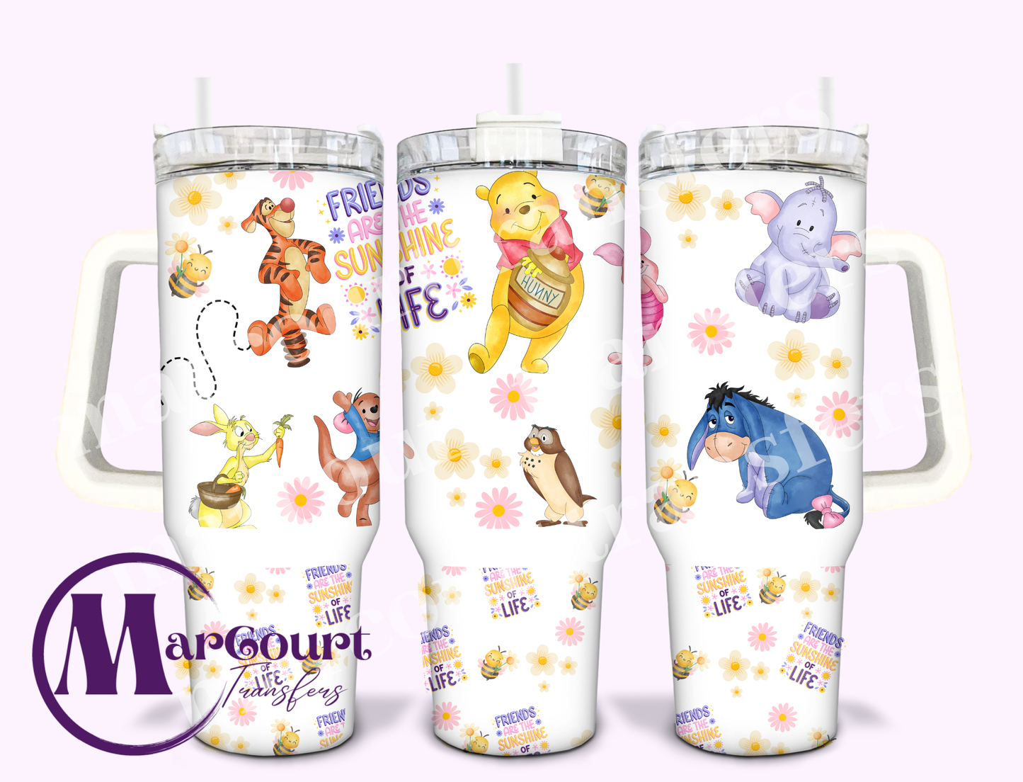 POOH FRIENDS ARE THE SUNSHINE OF LIFE-40 0Z-UV DTF CUP WRAP