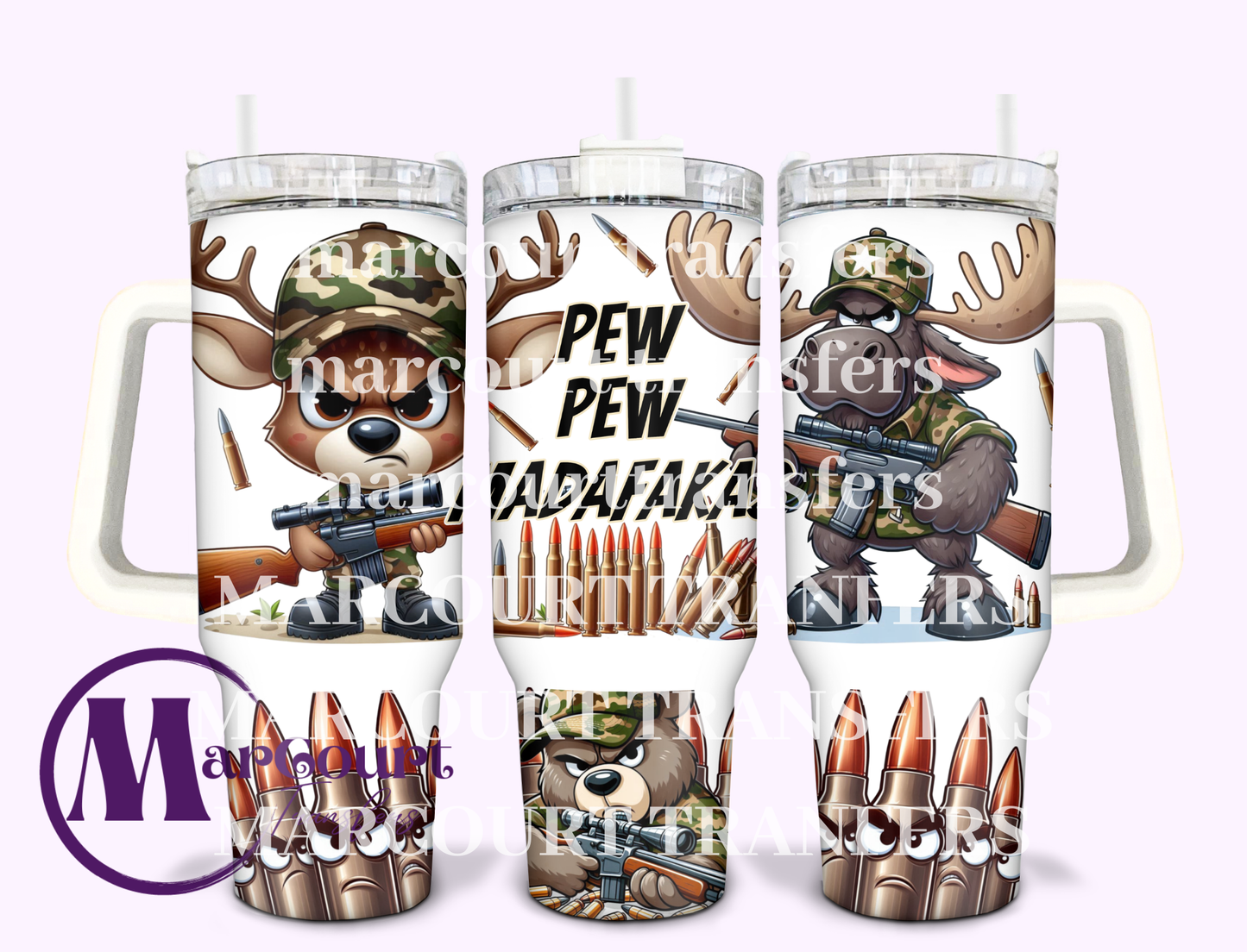 PEW PEW MADAFAKAS-40 0Z-SUBLIMATION TUMBLER TRANSFER