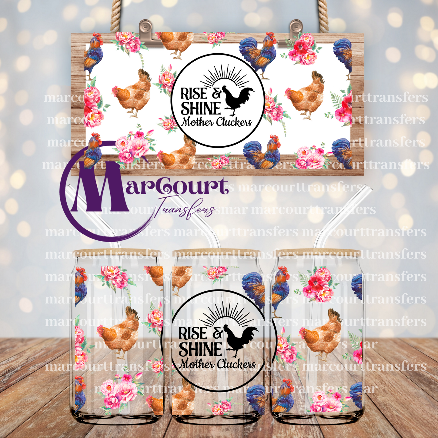 RISE AND SHINE MOTHER CLUCKERS-16 0Z-UV DTF CUP WRAP