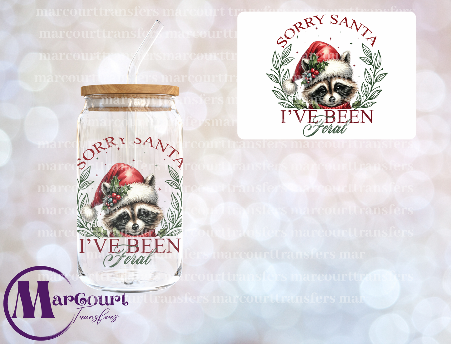 SORRY SANTA I'VE BEEN FERAL-DECAL-UV DTF CUP WRAP