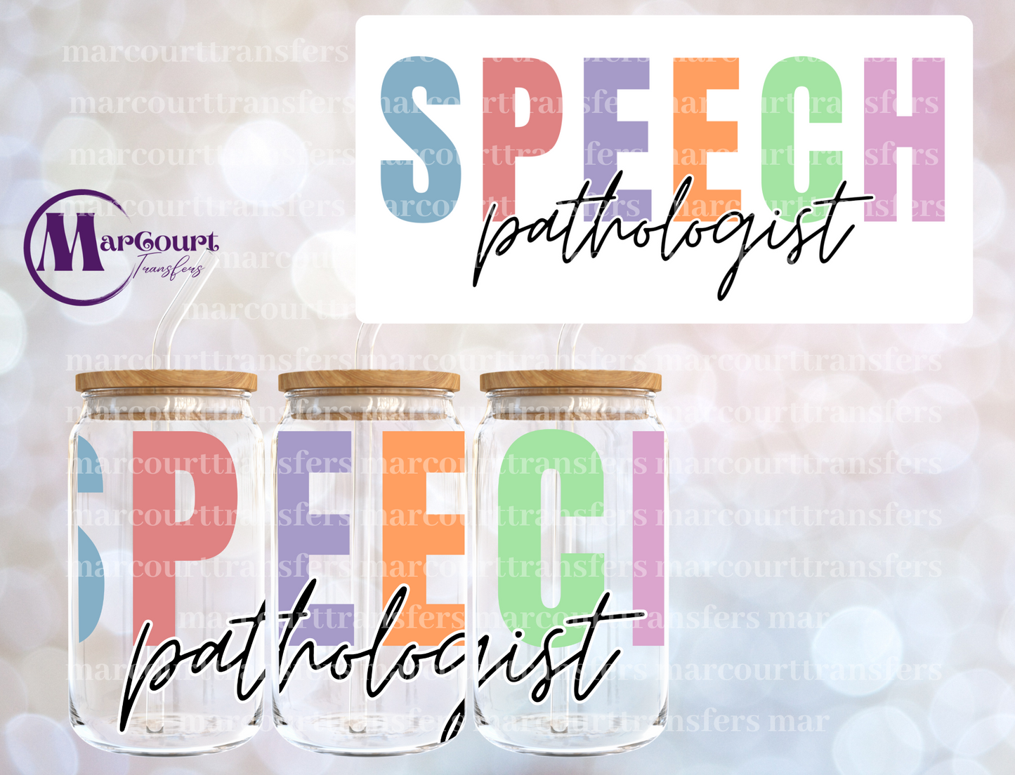 SPEECH PATHOLOGIST-16 0Z-UV DTF CUP WRAP