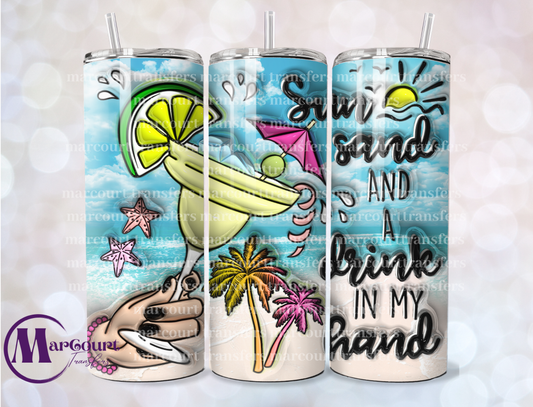 SUN SAND AND DRINK IN MY HAND-SKINNY TUMBLER TRANSFER