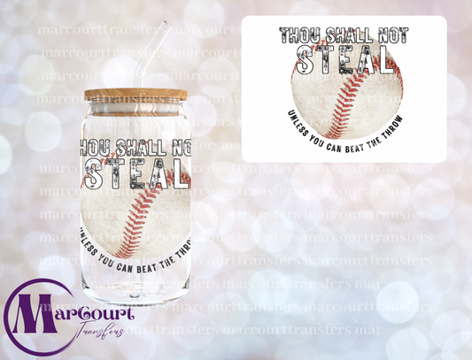 THOU SHALL NOT STEAL UNLESS YOU CAN BEAT THE THROW-DECAL-UV DTF CUP WRAP