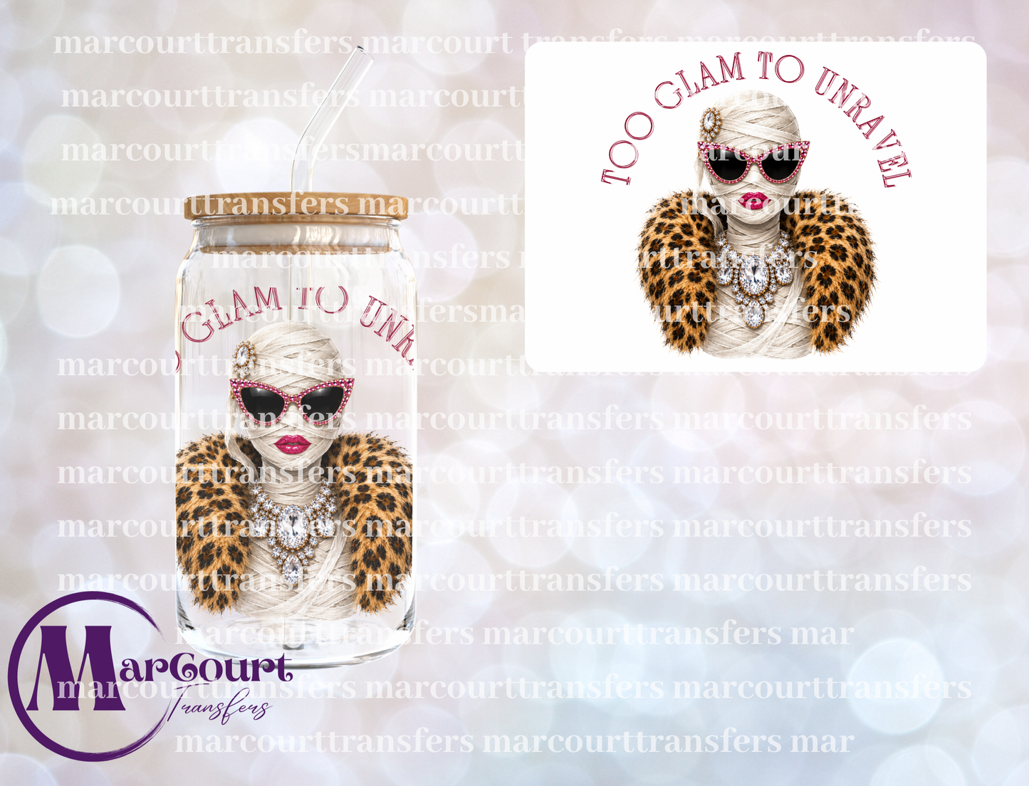 TOO GLAM TO UNRAVEL-UV DTF CUP WRAP