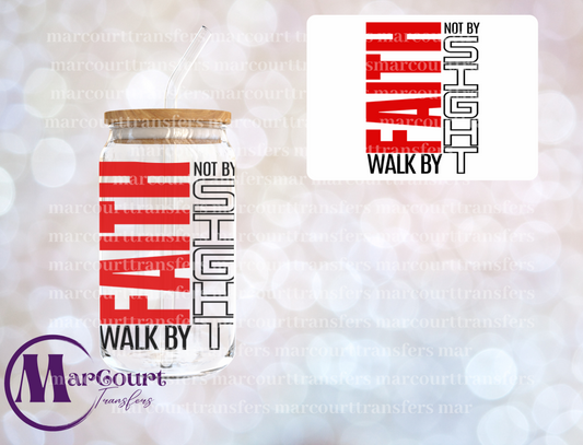WALK BY FAITH NOT BY SIGHT-DECAL-UV DTF CUP WRAP