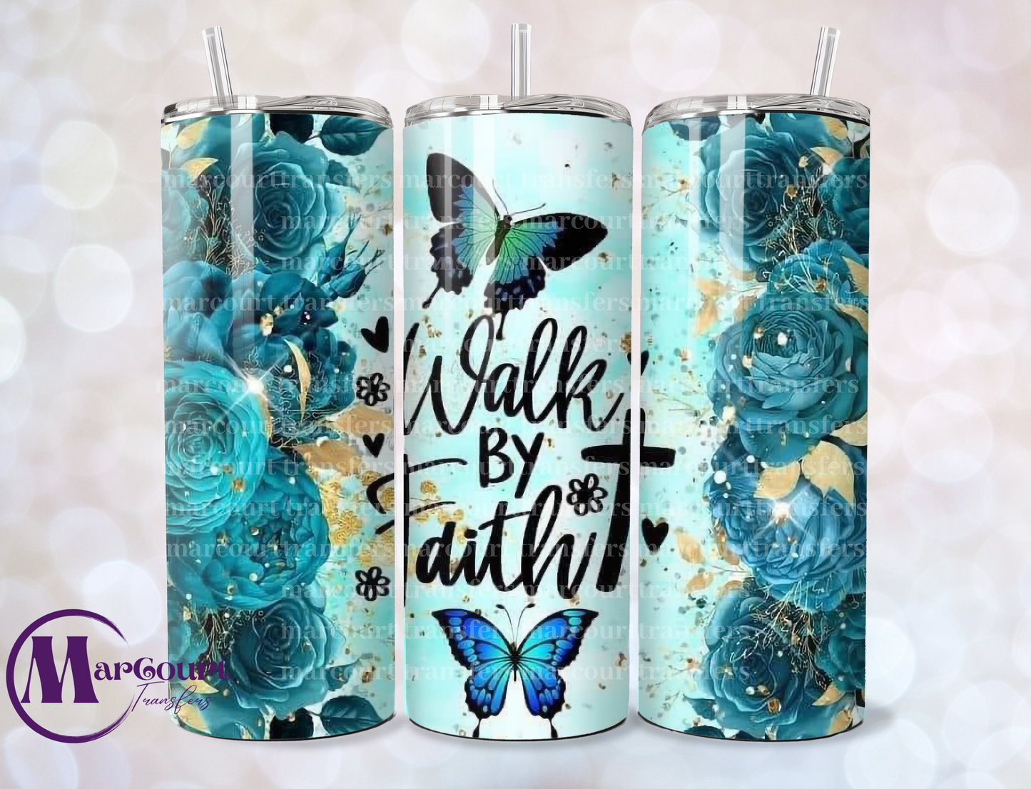 WALK BY FAITH- SKINNY TUMBLER TRANSFER (SUBLIMATION)