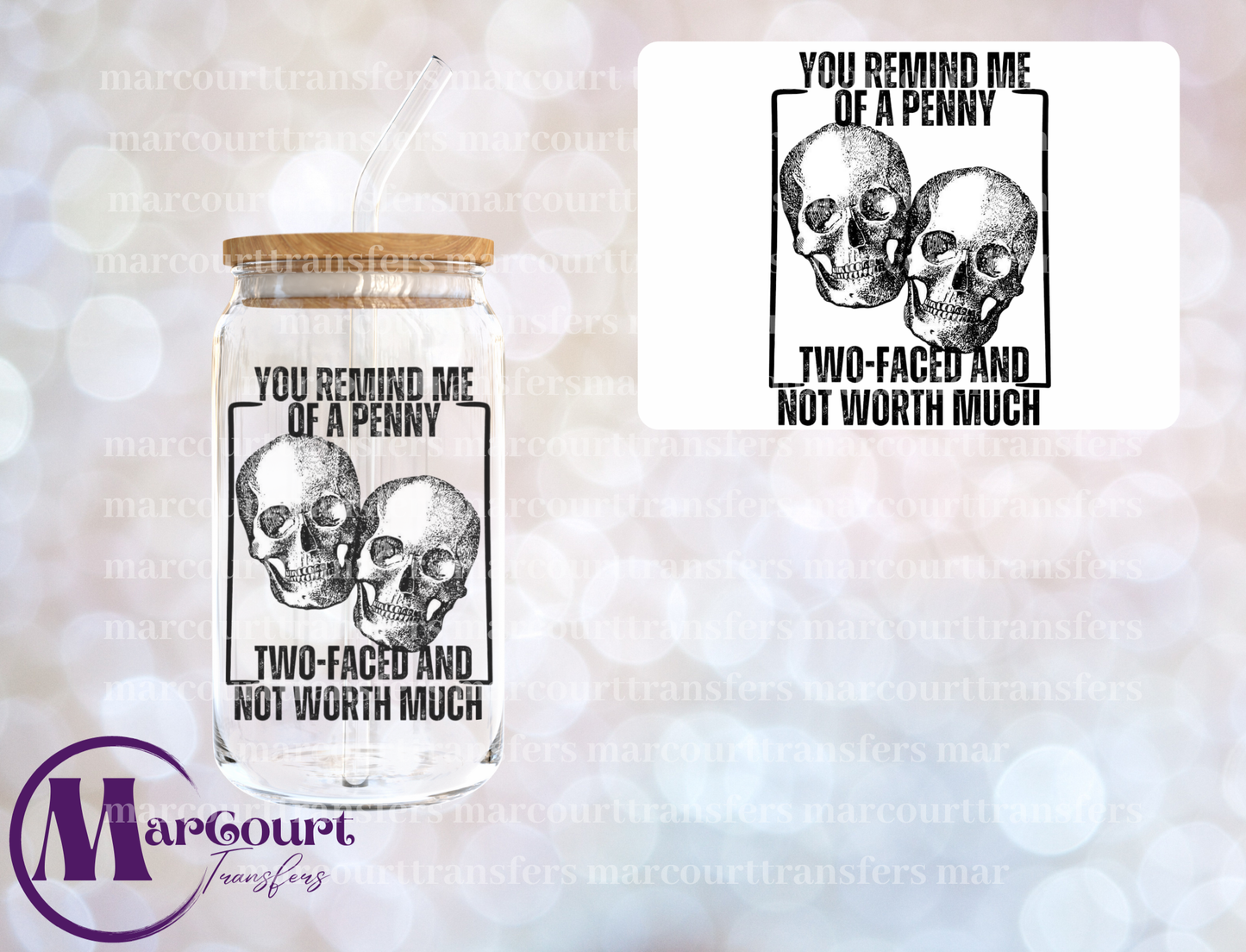 YOU REMIND ME OF A PENNY-DECAL-UV DTF CUP WRAP