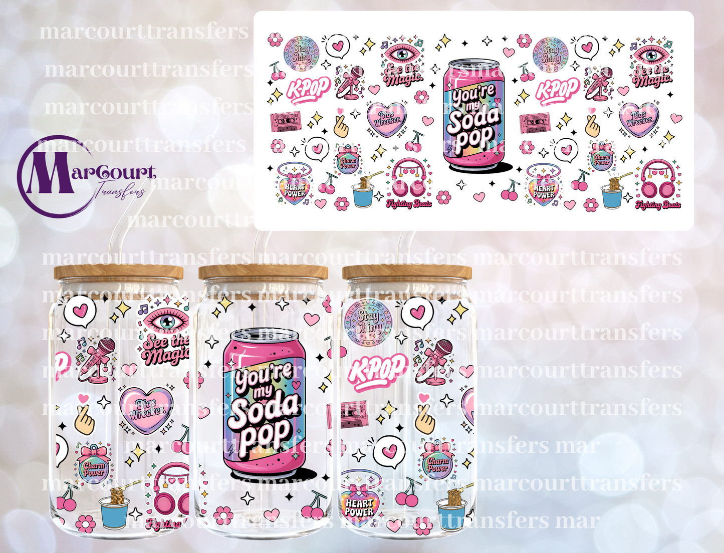 YOU'RE MY SODA POP-16 0Z-UV DTF CUP WRAP