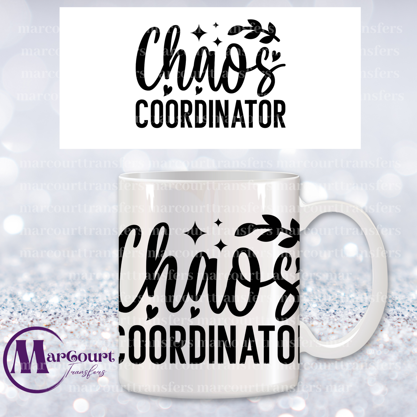 CHAOS COORDINATOR-MUG TRANSFER