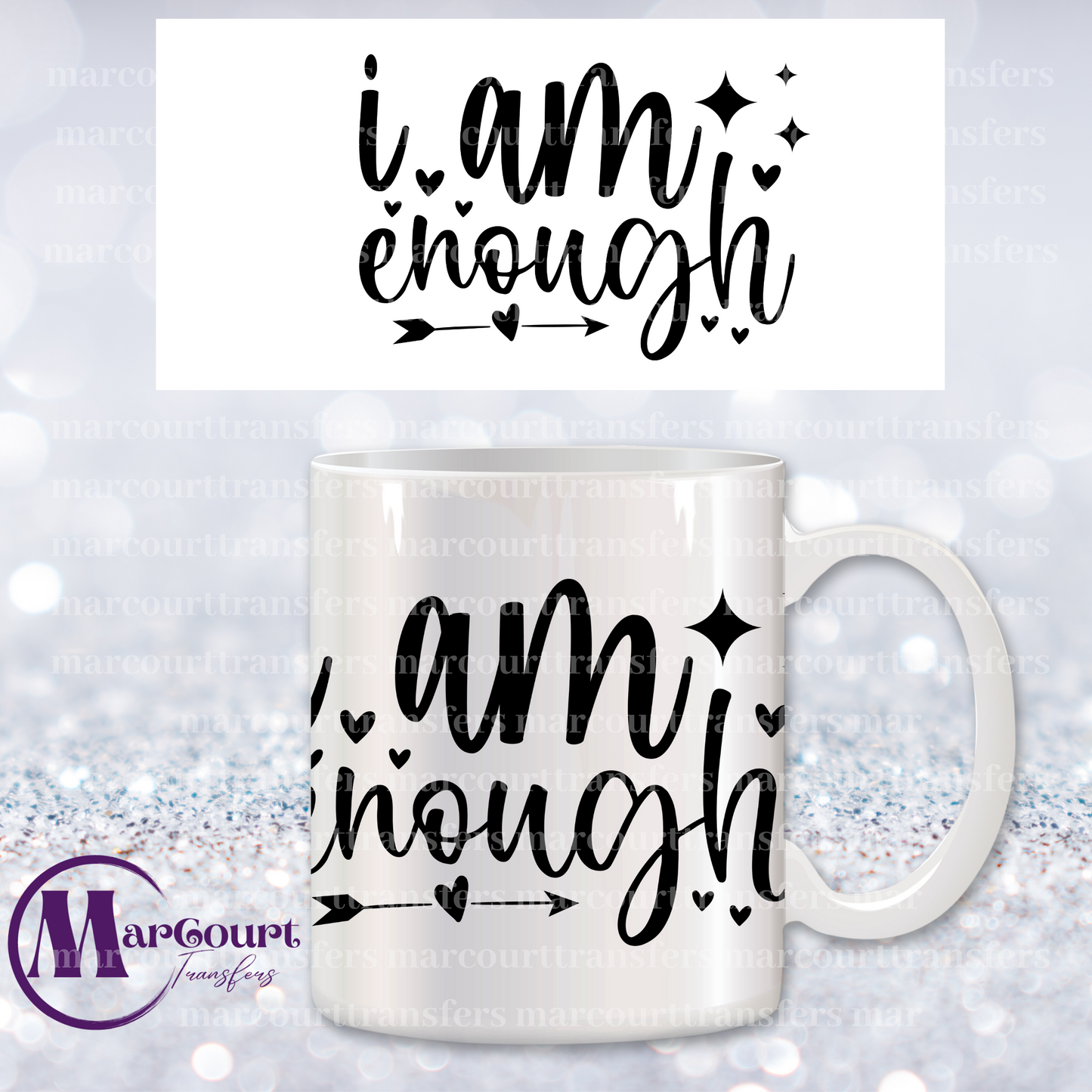 I AM ENOUGH-MUG TRANSFER