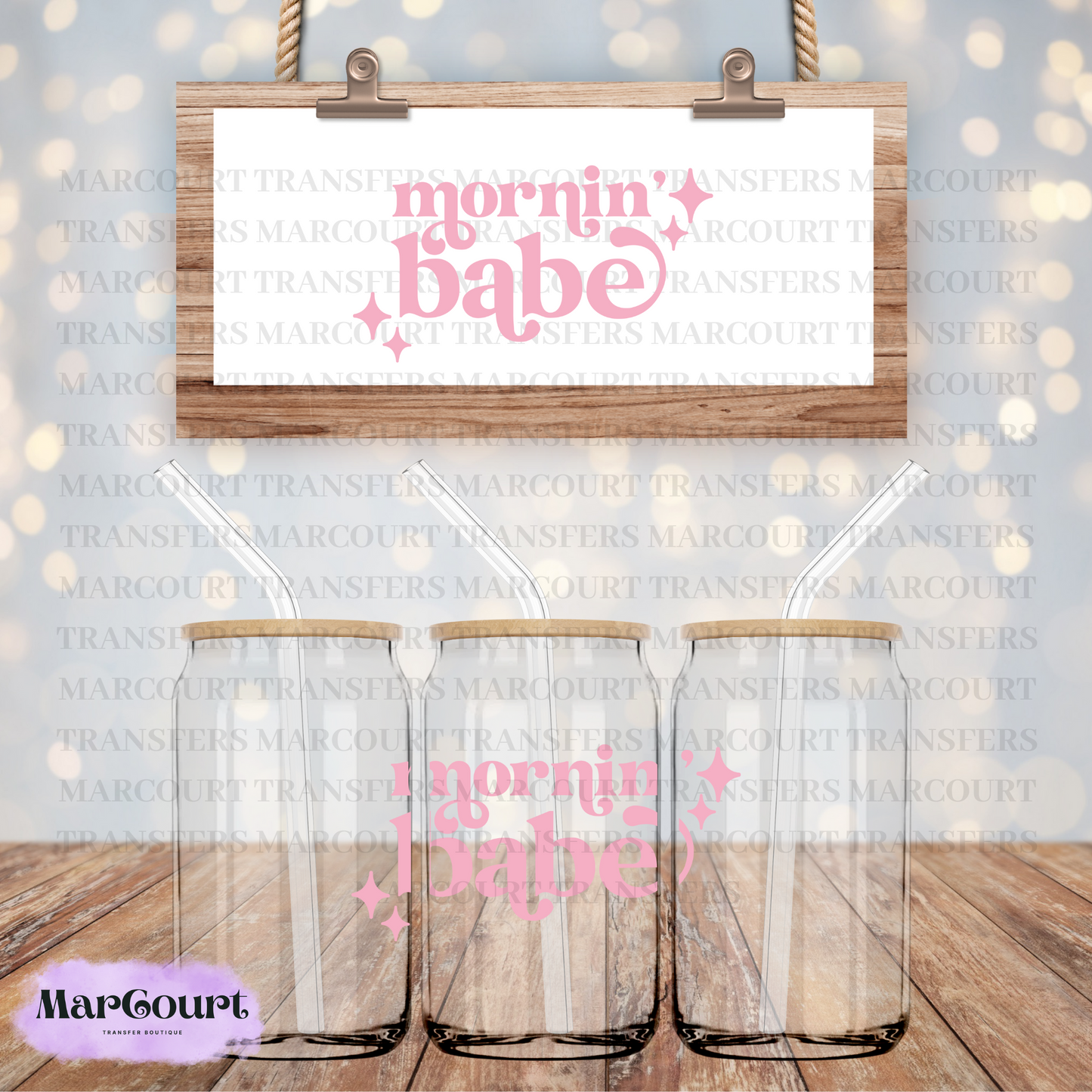 MORNIN' BABE - DECAL-UV DTF CUP WRAP *rts