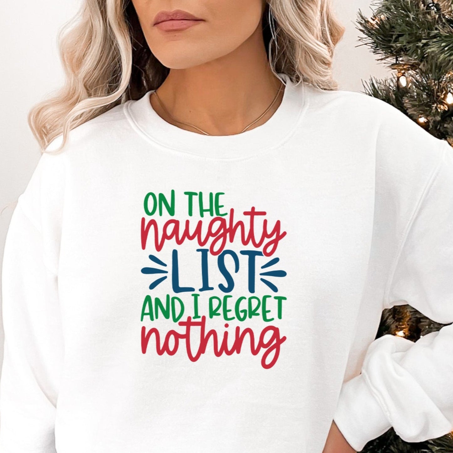 On the Naughty List and I Regret Nothing Full Color Transfer