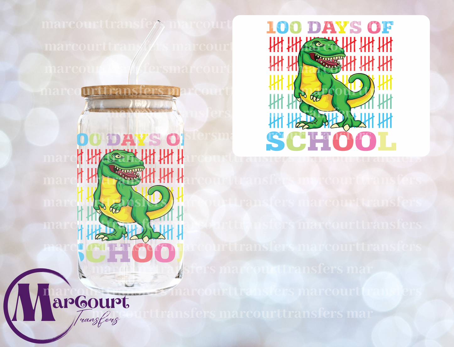 100 DAYS OF SCHOOL T-REX -DECAL-UV DTF CUP WRAP