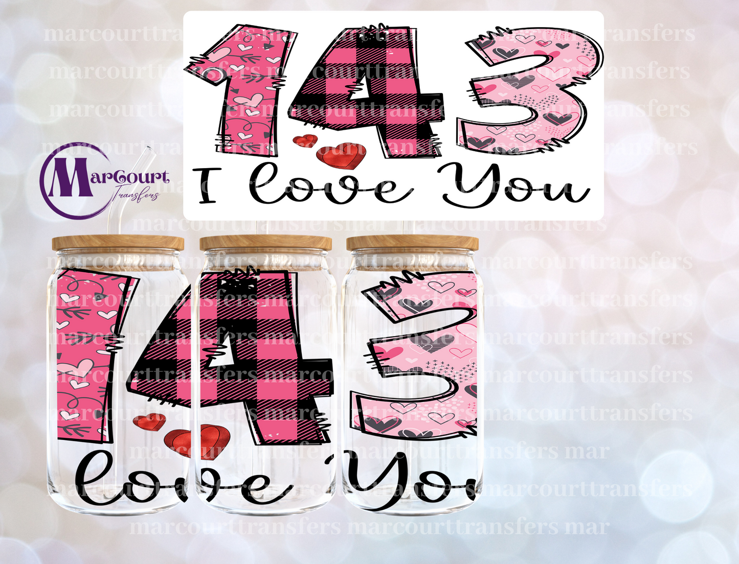 143 I LOVE YOU-16 0Z-UV DTF CUP WRAP