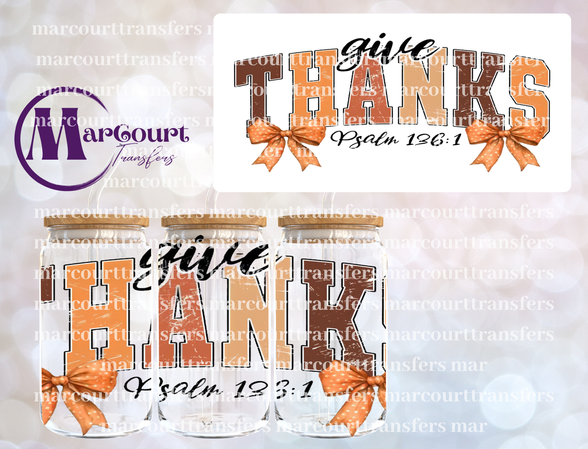 GIVE THANKS PSALM 136:1-16 0Z-UV DTF CUP WRAP