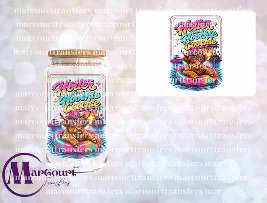 HOTTER THAN HOOCHIE COOCHIE HEIFER-UV DTF CUP WRAP
