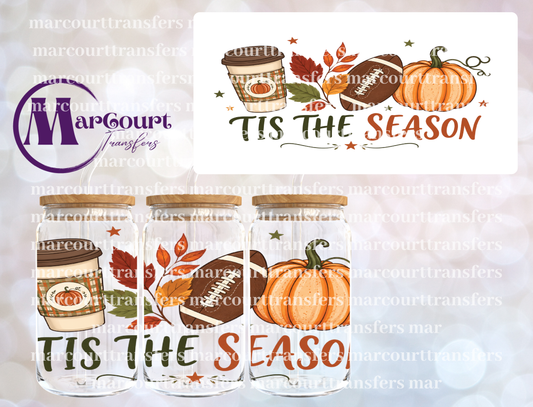 TIS THE SEASON FOOTBALL FALL-16 0Z-UV DTF CUP WRAP