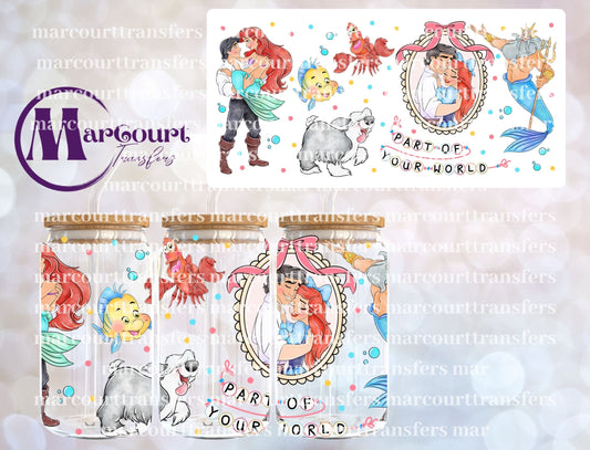 PART OF YOUR WORLD ARIEL-16 0Z-UV DTF CUP WRAP