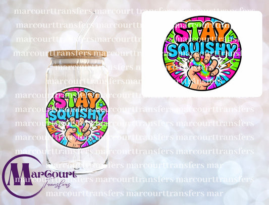 STAY SQUISHY-UV DTF CUP WRAP