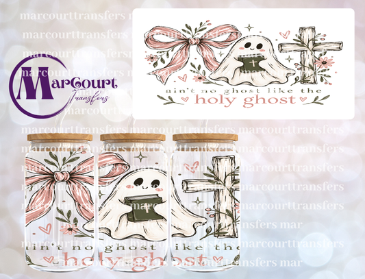 AIN'T NO GHOST LIKE THE HOLY GHOST BOW AND CROSS-16 0Z-UV DTF CUP WRAP