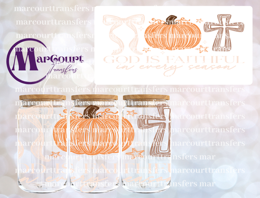 GOD IS FAITHFUL EVERY SEASON-16 0Z-UV DTF CUP WRAP