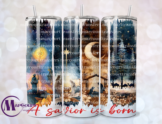 A SAVIOR IS BORN-20-SKINNY TUMBLER TRANSFER (SUBLIMATION)