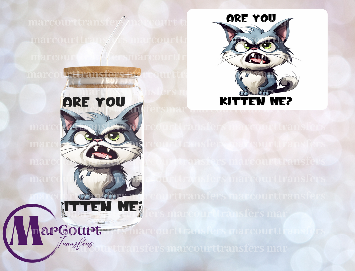 ARE YOU KITTEN ME-DECAL-UV DTF CUP WRAP