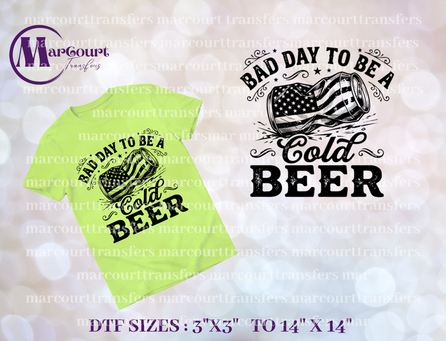 DTF-BAD DAY TO BE A COLD BEER 2